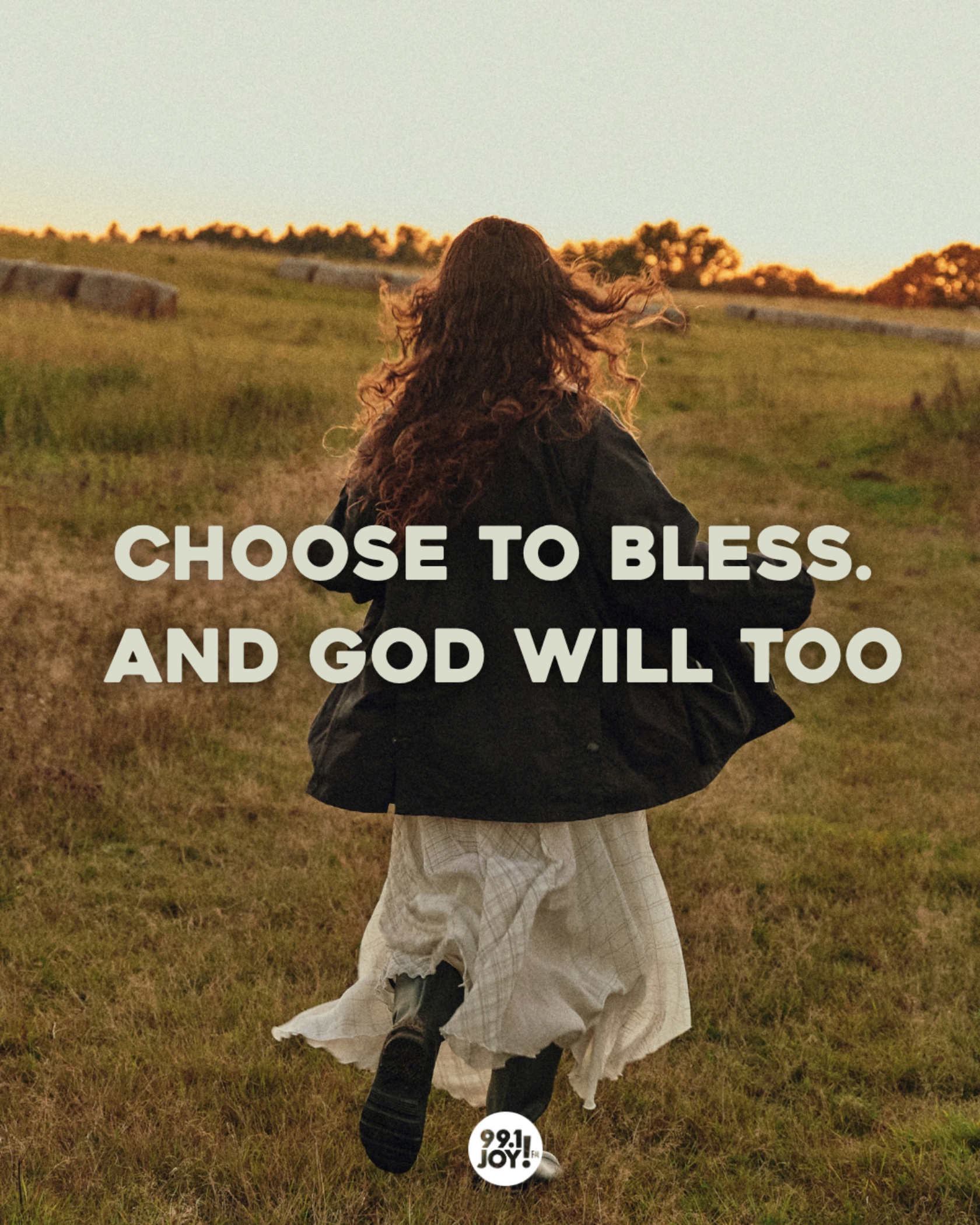 Choose To Bless. And God Will Too