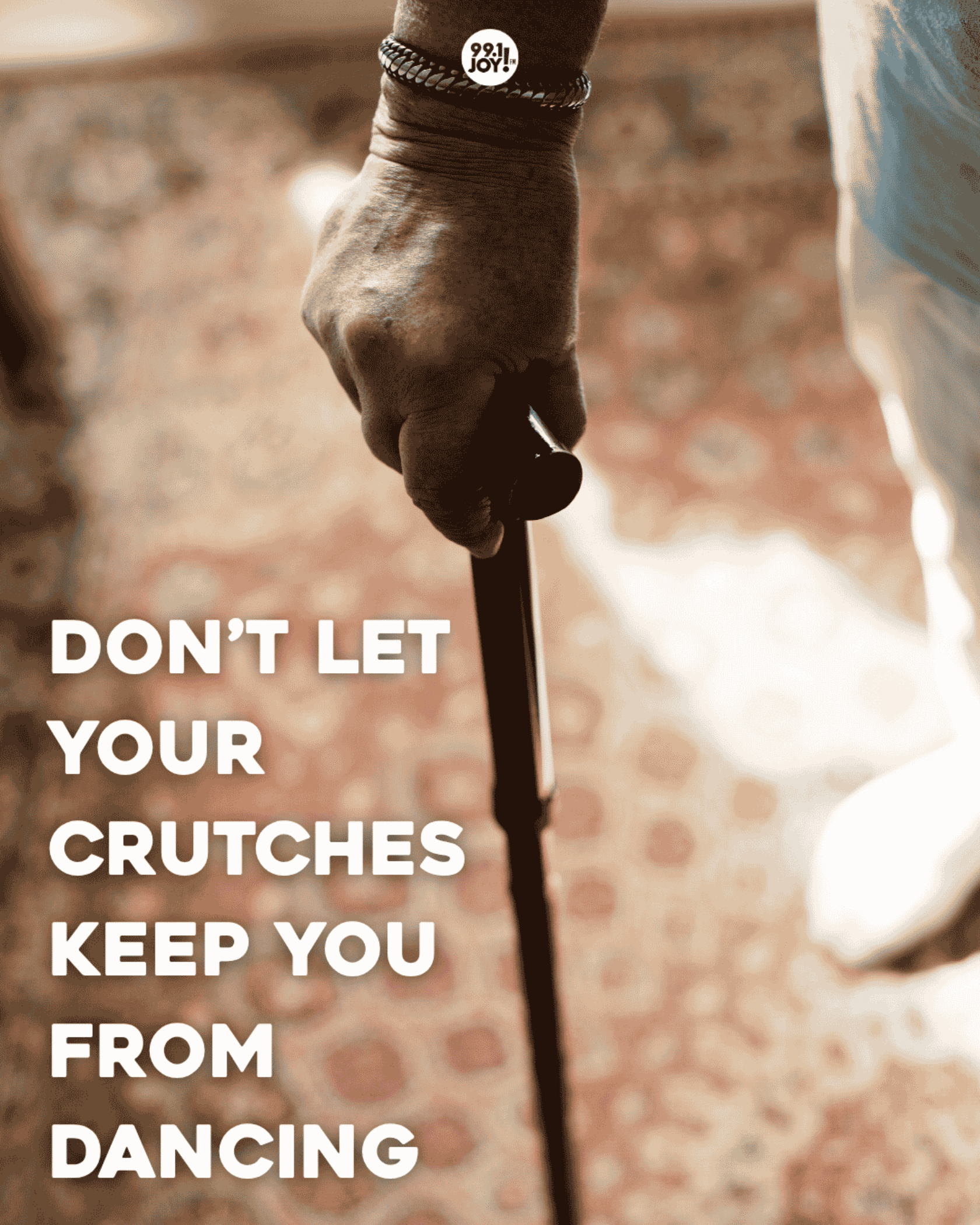 Don’t Let Your Crutches Keep You From Dancing