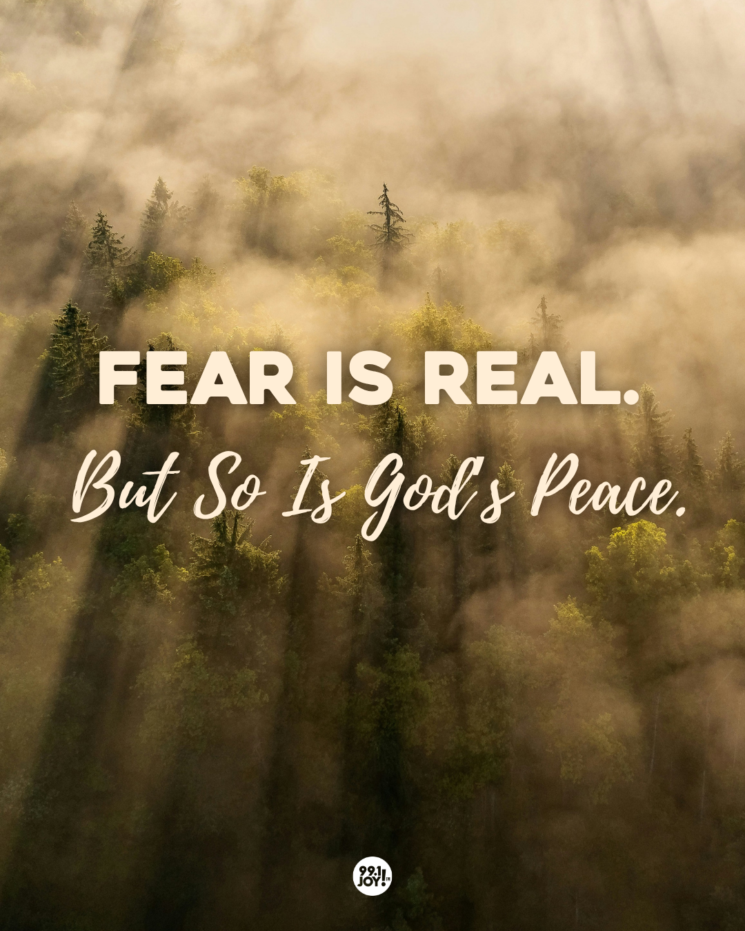 Fear Is Real. But So Is God’s Peace.