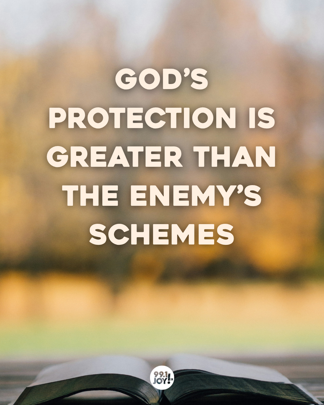 God’s Protection Is Greater Than The Enemy’s Schemes